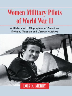 cover image of Women Military Pilots of World War II